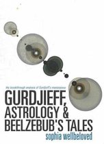 Gurdjieff, Astrology and Beelzebub's Tales
