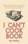 I Can't Cook Book