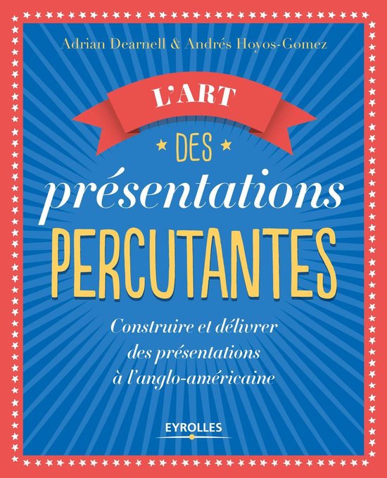 L'art des présentations percutantes - cover