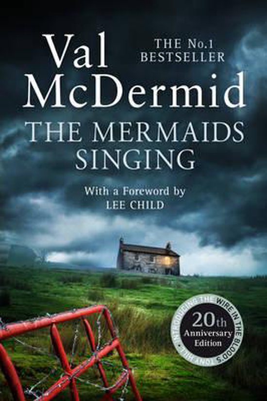 The Mermaids Singing by Val McDermid The Mermaids Singing by Val McDermid