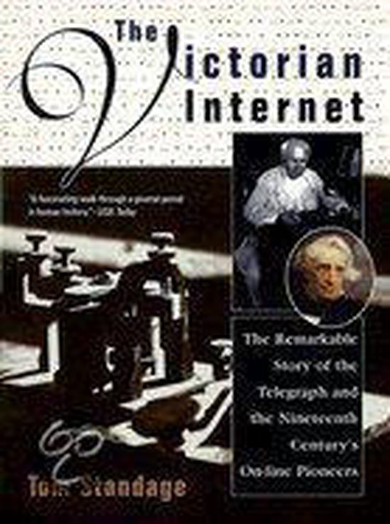 The Victorian Internet - cover