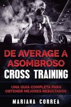 de Average a Asombroso Cross Training