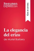 Guía de lectura - La elegancia del erizo de Muriel Barbery (Guía de lectura)