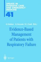 Evidence-Based Management of Patients with Respiratory Failure