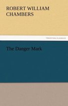 The Danger Mark