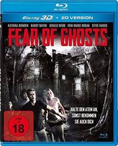 Fear of Ghosts (3D Blu-ray)