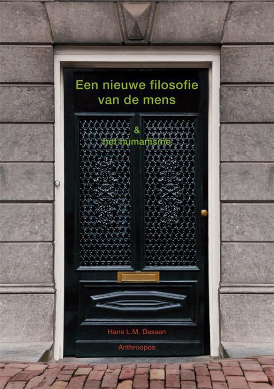 Nieuwe filosofie van de mens en het humanisme