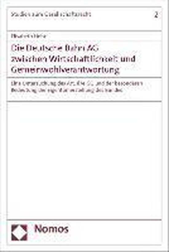 Die Deutsche Bahn AG zwischen Wirtschaftlichkeit und Gemeinw ... - cover