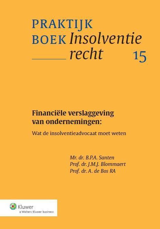 Praktijkboek Insolventierecht 15 - Financiele verslaggeving  ... - cover