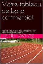Bol Com Votre Tableau De Bord Commercial Vos Indicateurs Cles De Profitabilites Key