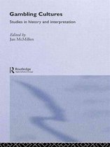 Gambling Cultures: Studies in History and Interpretation