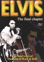 Elvis Presley - Final Chapter