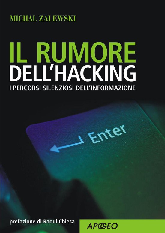 Hacking e Sicurezza 10 - Il rumore dell'hacking - cover