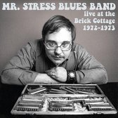 Live At Brick Cottage 1972-1973