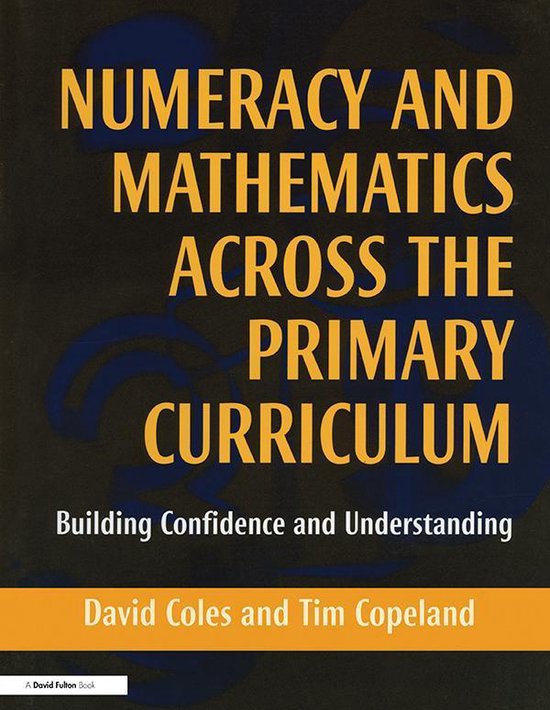 Numeracy and Mathematics Across the Primary Curriculum - cover