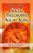 Social Philosophy, Age and Aging