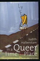 Sexual Cultures 3 - In a Queer Time and Place