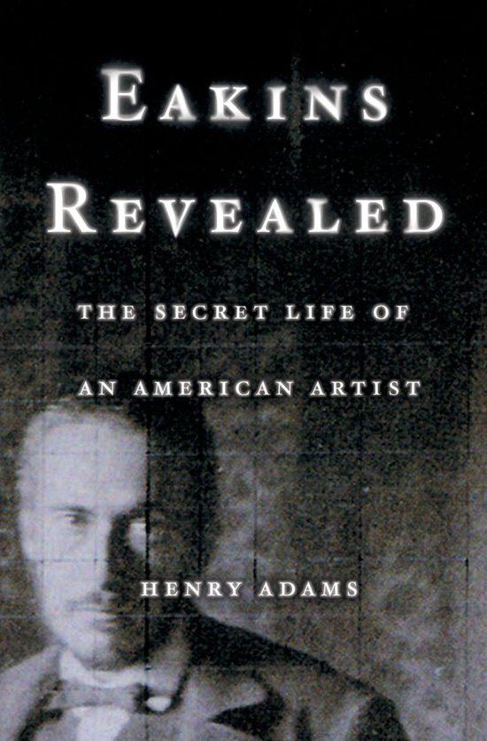 Eakins Revealed - cover