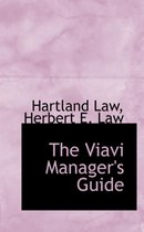 The Viavi Manager's Guide