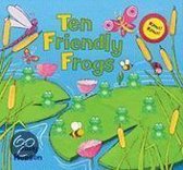 Ten Friendly Frogs
