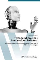 Teleoperation eines humanoiden Roboters