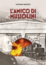 L'Amico di Mussolini