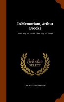 In Memoriam, Arthur Brooks