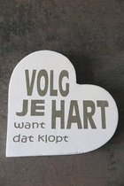 Tekst Hart Volg Je Hart