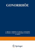 Gonorrh�e: Allgemeine �tiologie, Pathologie, Bakteriologische Diagnose, Immunit�t, Serodiagnose, Hautreaktionen, Allgemeinbehandl