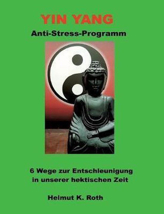 Yin Yang Anti-Stress-Programm - cover