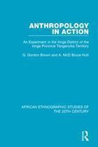 African Ethnographic Studies of the 20th Century - Anthropology in Action