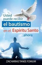 Usted Puede Recibir El Bautismo En El ESP