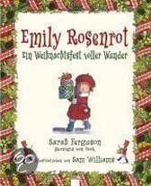 Emily Rosenrot. Ein Weihnachtsfest voller Wunder