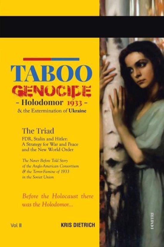 Boek "Taboo Genocide - Holodomor 1933 - & the Extermination of Ukraine" met een vrouw naast een boom.
