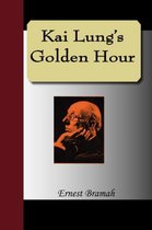 Kai Lung's Golden Hours