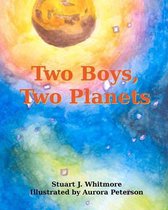 Two Boys, Two Planets