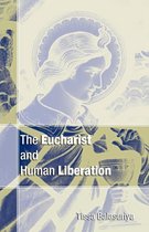 Eucharist and Human Liberation