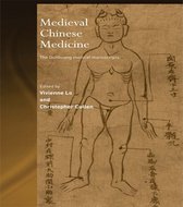 Needham Research Institute Series - Medieval Chinese Medicine