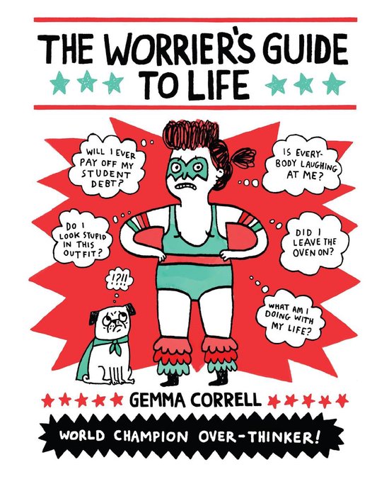 The Worrier's Guide to Life - cover