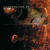 Assemblage 23 - Failure (CD)