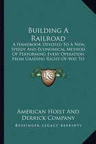 Building a Railroad