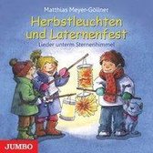 Meyer-Göllner, M: Herbstleuchten und Laternenfest/CD