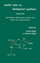 Metal Ions in Biological Systems- Metal Ions in Biological Systems