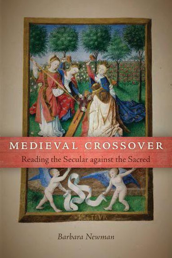 The Conway Lectures in Medieval Studies - Medieval Crossover - cover