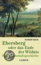 Ebersberg oder das Ende der Wildnis