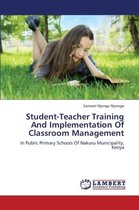 Student-Teacher Training and Implementation of Classroom Management