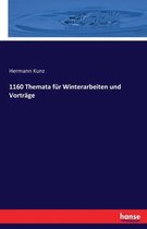 1160 Themata für Winterarbeiten und Vorträge