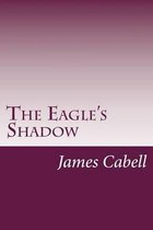 The Eagle's Shadow