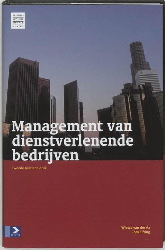 Cover van het boek 'Management van dienstverlenende bedrijven / druk 2' van W. van der Aa en Tom Elfring