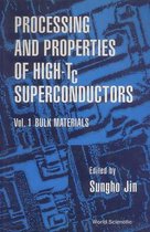 Processing And Properties Of High-tc Superconductors - Volume 1